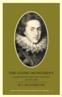 The Living Monument : Shakespeare and the Theatre of his Time - Book