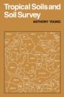 Tropical Soils and Soil Survey - Book