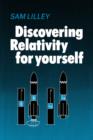 Discovering Relativity for Yourself - Book