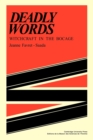 Deadly Words : Witchcraft in the Bocage - Book