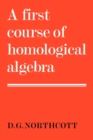 A First Course of Homological Algebra - Book