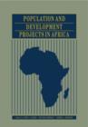 Population and Development Projects in Africa - Book