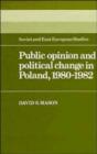 Public Opinion and Political Change in Poland, 1980-1982 - Book