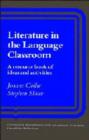 Literature in the Language Classroom : A Resource Book of Ideas and Activities - Book