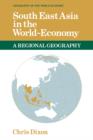 South East Asia in the World-Economy - Book