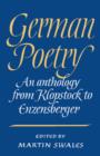 German Poetry : An Anthology from Klopstock to Enzensberger - Book