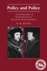 Policy and Police : The Enforcement of the Reformation in the Age of Thomas Cromwell - Book
