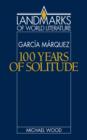 Gabriel Garcia Marquez: One Hundred Years of Solitude - Book