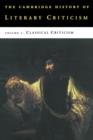 The Cambridge History of Literary Criticism: Volume 1, Classical Criticism - Book