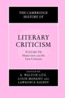 The Cambridge History of Literary Criticism: Volume 7, Modernism and the New Criticism - Book