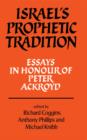 Israel's Prophetic Tradition : Essays in Honour of Peter R. Ackroyd - Book