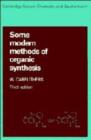 Some Modern Methods of Organic Synthesis - Book
