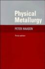 Physical Metallurgy 2ed - Book