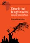 Drought and Hunger in Africa - Book