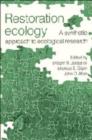 Restoration Ecology : A Synthetic Approach to Ecological Research - Book