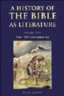 A History of the Bible as Literature: Volume 2, From 1700 to the Present Day - Book