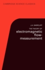 the Theory of Electromagnetic Flow-Measurement - Book