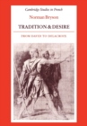 Tradition and Desire : From David to Delacroix - Book
