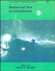 Beams and Jets in Astrophysics - Book