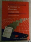 Company to Company : A New Approach to Business Correspondence in English - Book