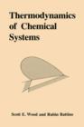 Thermodynamics of Chemical Systems - Book
