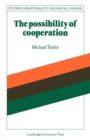 The Possibility of Cooperation - Book
