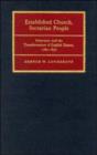 Established Church, Sectarian People : Itinerancy and the Transformation of English Dissent, 1780-1830 - Book