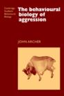 The Behavioural Biology of Aggression - Book