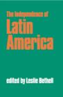 The Independence of Latin America - Book