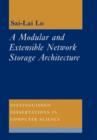 A Modular and Extensible Network Storage Architecture - Book