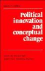 Political Innovation and Conceptual Change - Book