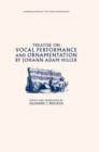 Treatise on Vocal Performance and Ornamentation by Johann Adam Hiller - Book