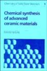 Chemical Synthesis of Advanced Ceramic Materials - Book