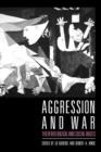 Aggression and War : Their Biological and Social Bases - Book