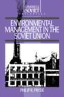 Environmental Management in the Soviet Union - Book