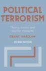 Political Terrorism : Theory, Tactics and Counter-Measures - Book
