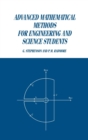 Advanced Mathematical Methods for Engineering and Science Students - Book