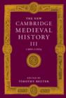 The New Cambridge Medieval History: Volume 3, c.900–c.1024 - Book