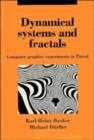 Dynamical Systems and Fractals : Computer Graphics Experiments with Pascal - Book