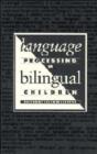 Language Processing in Bilingual Children - Book