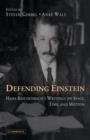 Defending Einstein : Hans Reichenbach's Writings on Space, Time and Motion - Book