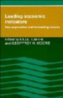Leading Economic Indicators : New Approaches and Forecasting Records - Book