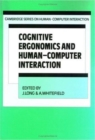 Cognitive Ergonomics and Human Computer Interaction - Book