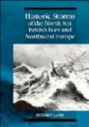 Historic Storms of the North Sea, British Isles and Northwest Europe - Book