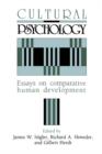 Cultural Psychology : Essays on Comparative Human Development - Book