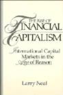 The Rise of Financial Capitalism : International Capital Markets in the Age of Reason - Book