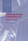 United States Practice in International Law: Volume 2, 2002-2004 - Book