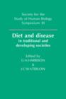 Diet and Disease : In Traditional and Developing Societies - Book