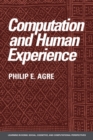 Computation and Human Experience - Book