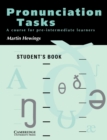 Pronunciation Tasks Student's book : A Course for Pre-intermediate Learners - Book